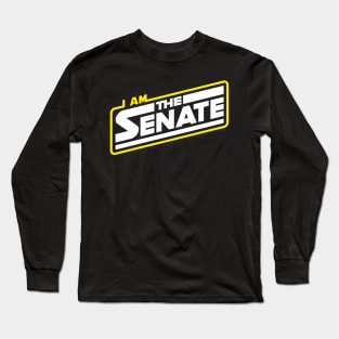 I am the Senate Long Sleeve T-Shirt